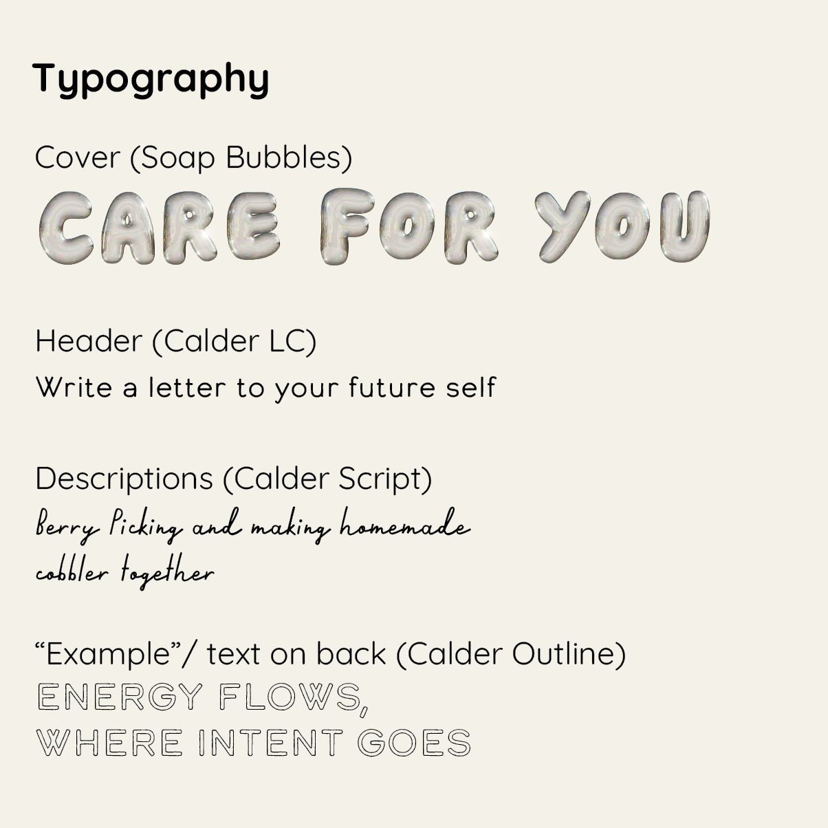 Typography for Care For You Workbook. Including fonts Soap Bubbles, Calder LC, Calder Script, and Calder Outline.