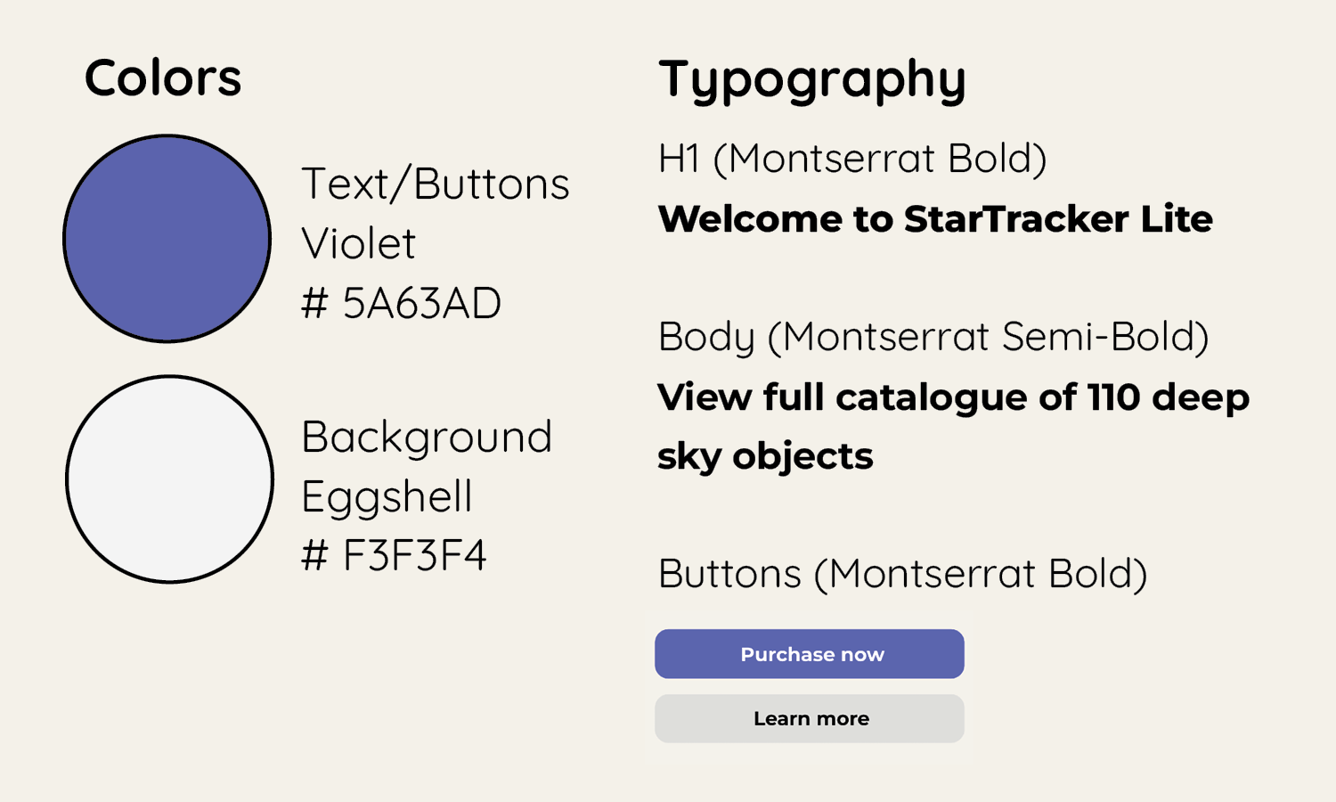 Branding for UX Startracker light. Including Montserrat for h1, body, and buttons. Violet for each button and Eggshell for background.